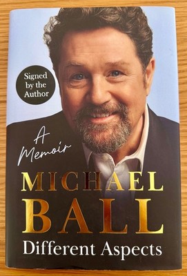 MICHAEL BALL-DIFFERENT ASPECTS-SIGNED LTD EDITION-1ST-2023-HB-NF/F-BLINK-RARE