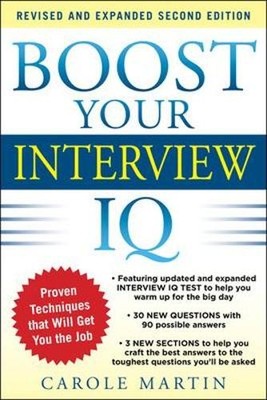 Carole Martin Boost Your Interview IQ 2/E (Taschenbuch)