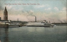 San Francisco, California CA Ferry Boat leaving Union depot Antique Postcard