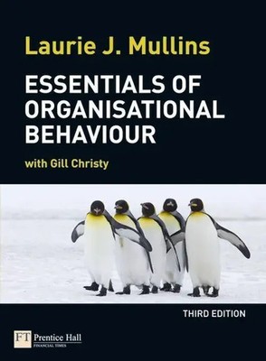 Laurie Mullins (u. a.) | Essentials of Organisational Behaviour | Taschenbuch