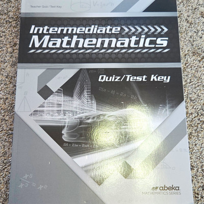 Abeka Intermediate Mathematics Quiz/Test Key Teacher s Edition Paperback English