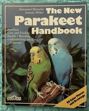 The New Parakeet Handbook by A. Wolter and I. Birmelin  (1986, Trade Paperback)