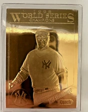 Mel Stottlemyre NY Yankees1998 WS Champions 22kt Baseball Card Sealed in plastic