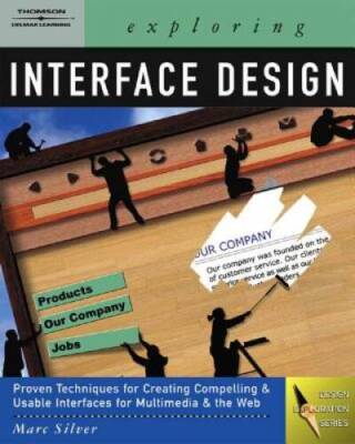 Exploring Interface Design (Graphic DesignInteractive Media) - ACCEPTABLE