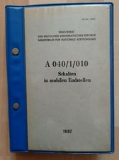 NVA Vorschrift A040/1/010 Schalten in mobilen Endstellen 1987