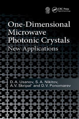 One-Dimensional Microwave Photonic Crystals: New Applications by D.A. Usanov Pap