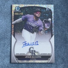 2023 Bowman Chrome Prospect Auto 1st #CPA-JB Jesus Bugarin 90/299