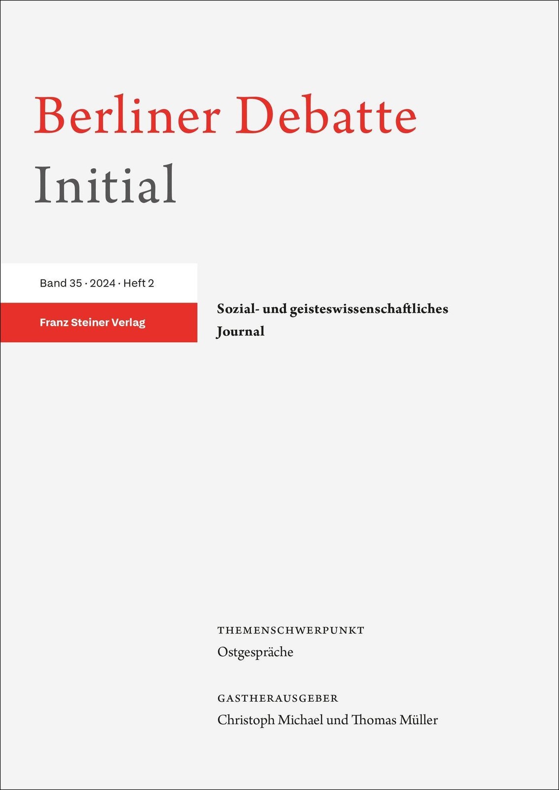 Berliner Debatte Initial 35 (2024) 2 Berliner Debatte Initial e. V.