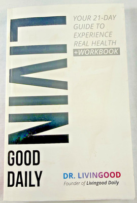 Dr. Livingood LIVIN Good Daily Workbooks