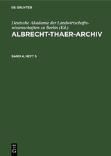 Albrecht-Thaer-Archiv. Band 4, Heft 5 Deutsch...