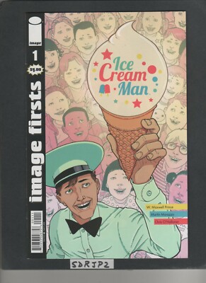 IMAGE FIRSTS ICE CREAM MAN #1 NM or BETTER UNREAD KEY REPRINT W. MAXWELL PRINCE
