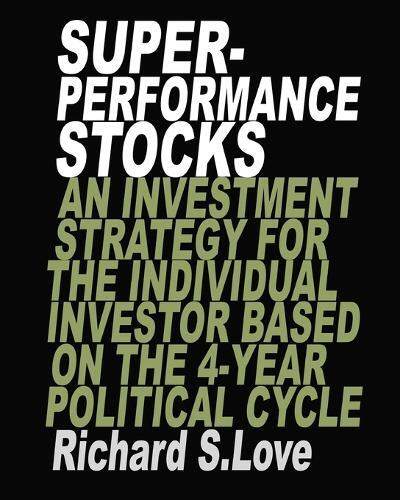Richard S Love Superperformance stocks (Tascabile)