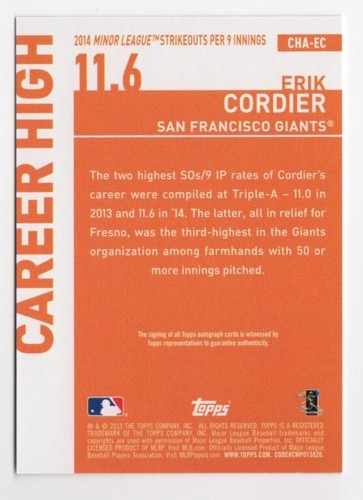 2015 TOPPS SERIES 2 ERIK CORDIER CAREER HIGH AUTOGRAPH-#CHA-EC - GIANTS - Picture 2 of 2