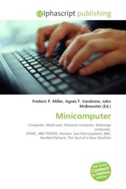 Thumbnail - Frederic P. Miller (u. A.) | Minicomputer | Taschenbuch | Englisch