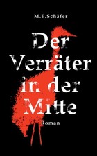 Schfer - Der Verrter in der Mitte - New paperback or softback - X555z