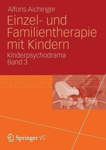 Einzel- und Familientherapie mit Kindern by Alfons Aichinger - 9783531174662