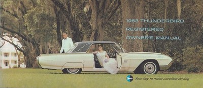 1963 Ford Thunderbird Owners Manuell Mint Original Tbird T Vogel User Guide Buch