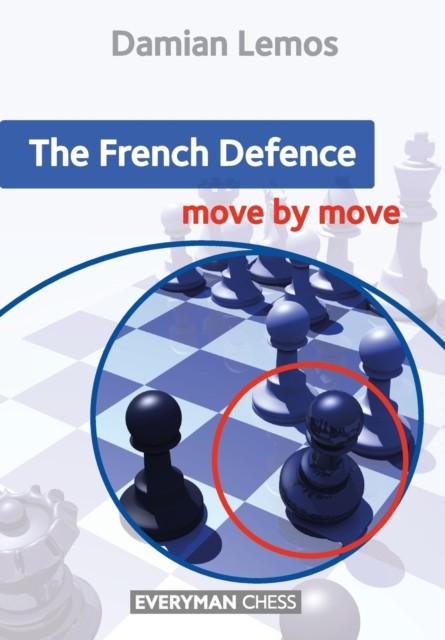 The French Defence: Move by Move - Image 5