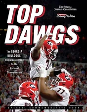 Top Dawgs (Hardcover): The Georgia Bulldogs' Remarkable Road to the National...