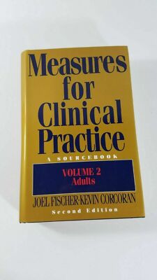  Measures for Clinical Practice, 2nd Ed., Vol II by Fischer, Joel