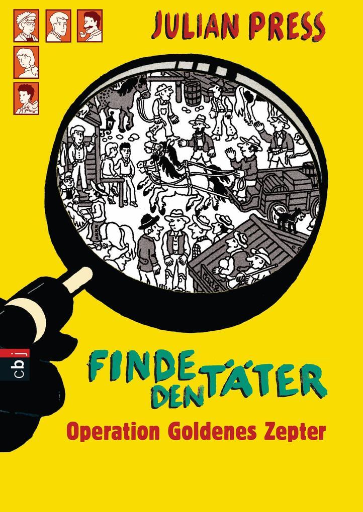 Thumbnail - Finde Den Täter - Operation Goldenes Zepter | Julian Press | 2006 |