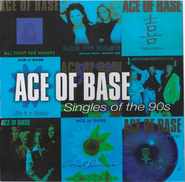 Singles of the 90s by Ace of Base (CD, Nov-1999, Universal/Polydor
