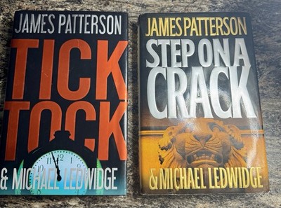 James Patterson 1st Edition Lot   Step on a Crack & Tick Tock HC Michael Bennett