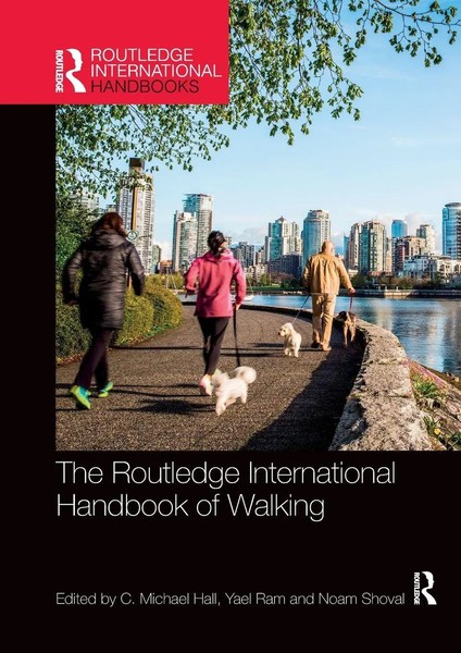 C. Michael Hall (U. A.) | The Routledge International Handbook Of Walking | Buch-image