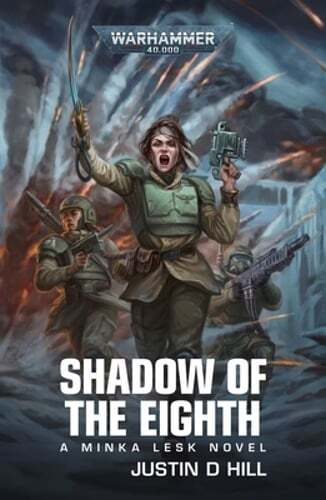 Shadow of the Eighth by Justin D Hill A Gripping New Military Thriller