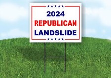 2024 REPUBLICAN LANDSLIDE TRUMP 18x24 in Yard Road Sign w/ Stand