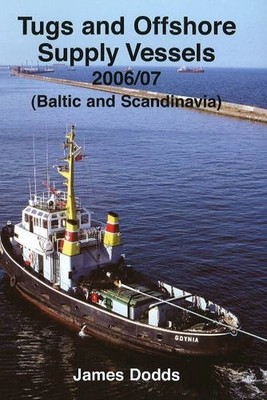 TUGS AND OFFSHORE SUPPLY VESSELS 2006/..., Dodds, James