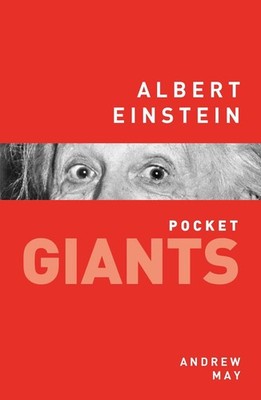 Albert Einstein: pocket GIANTS by Dr Andrew May (English) Paperback Book