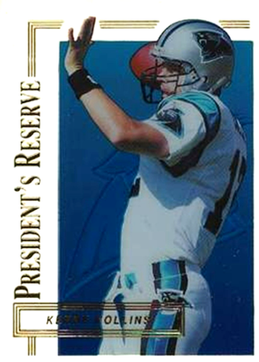 #ad 1996 Collector#x27;s Edge President#x27;s Reserve #21 Kerry Collins Carolina Panthers $1.85