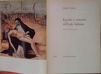 Venturi EPOCHEN UND MEISTER DER ITALIENISCHEN KUNST. Einaudi,