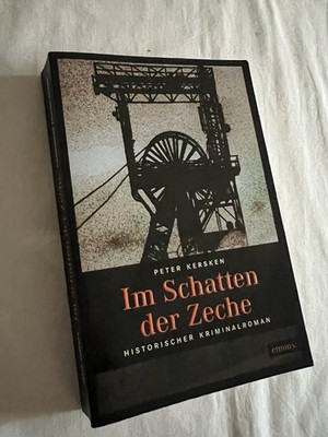Im Schatten der Zeche: Das Ruhrgebiet zur Kaiserzeit by Peter Kersken