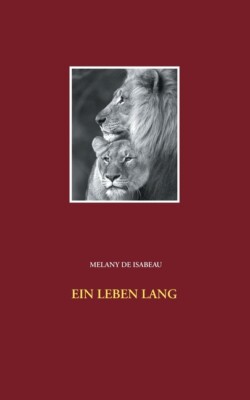 Ein Leben Lang