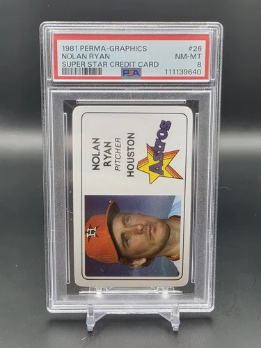 1981 Perma Graphics Credit Card Nolan Ryan #26 PSA 8 NM-MT
