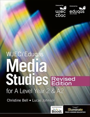 Wjec/Eduqas Media Studies for a Level Year 2 Student Book - Revised Edition NEW!
