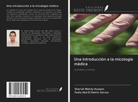 Una IntroduccióN A La MicologíA MéDica Sherief Mahdy Hussein