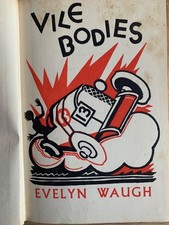 Vile Bodies. Evelyn  Waugh. New Impression 1949. Chapman & Hall. Hardback.