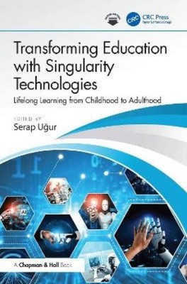Serap Uğur Transforming Education with Singularity Techno (Hardback) (UK IMPORT)