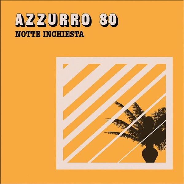 "Vinile - Azzurro 80 - Notte Inchiesta (7\") - Four Flies Records -D- Neu"-image