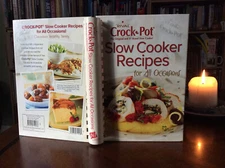 Rival Crock Pot Slow Cooker Recipes Food for All Occasions 2005 Ring/Wire Bound