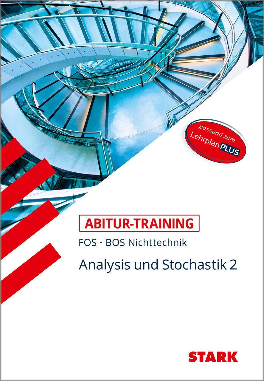 Thumbnail - Stark Abitur-training Fos/bos - Mathematik Bayern 12. Klasse ...
