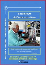 LIBRI ELETTRONICA Costruzione di Amplificatori a valvole Guida pratica AUDIO