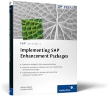 Implementing SAP Enhancement Packages by Kaplan, Martina; Oehler, Christian