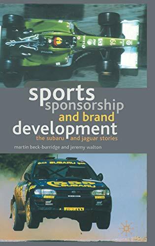 Sports Sponsorship and Brand Development -  Subaru and Jaguar Stories