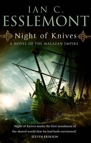 Night of Knives: A Novel of the Melazan Empire By Ian C. Esslem