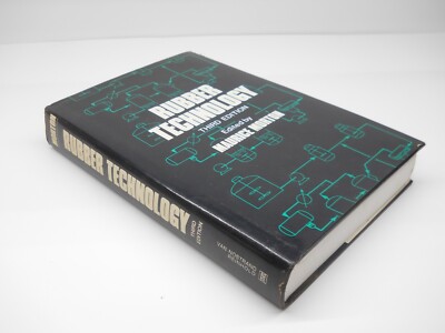 Rubber Technology Third Edition Maurice Morton 1987
