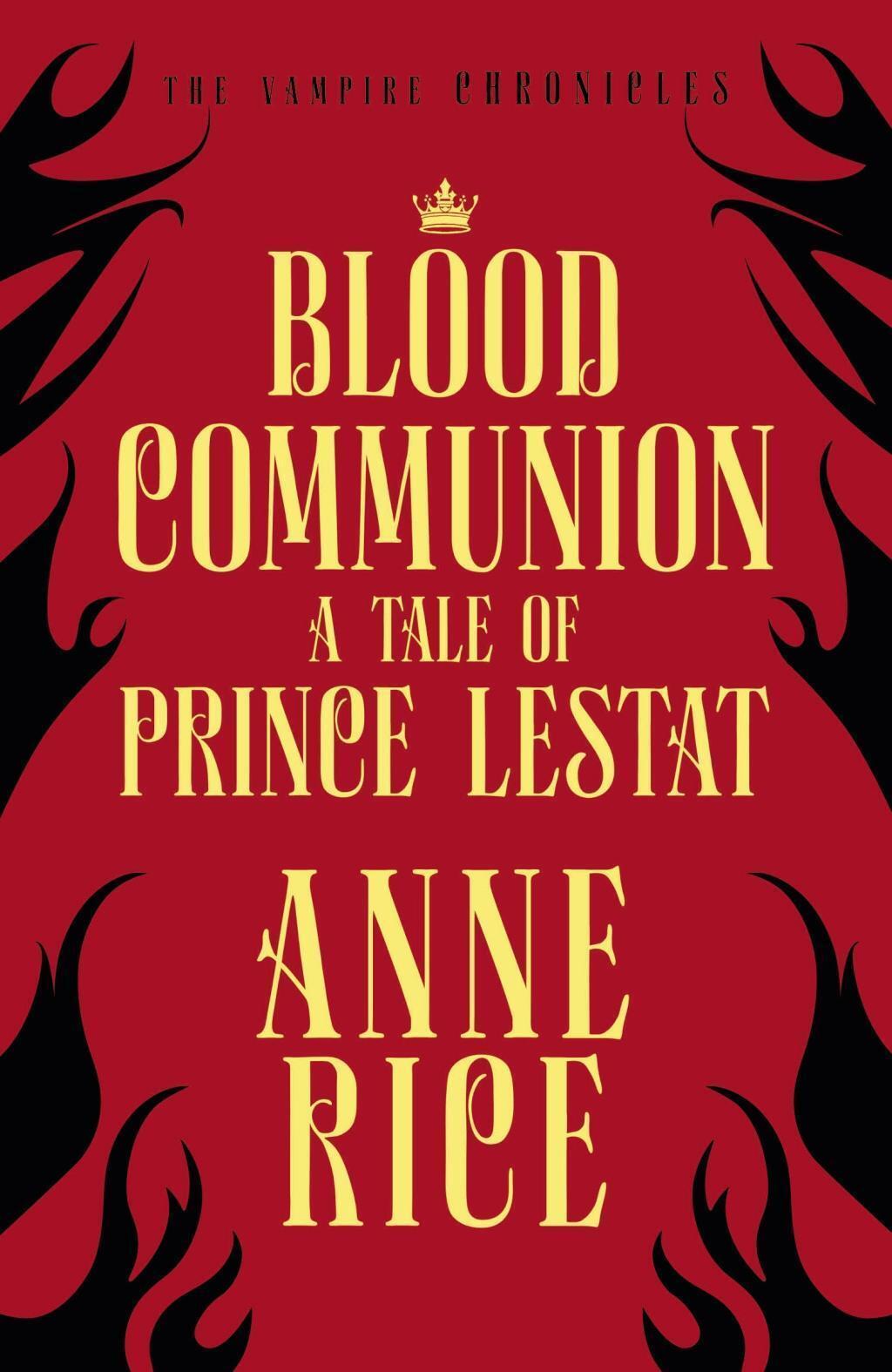 Thumbnail - Anne Rice / Blood Communion / 9781784758813